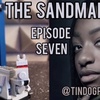 TDP 1102: The Sandman Episode 7