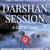 060 Darshan Session - A Gift of Grace