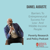 Daniel Auguste On Barriers To Entrepreneurial Success For Low- And Middle-Income People