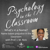 What's In a Name? With Prof. I. M. Nick