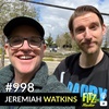 Jeremiah Watkins - Episode 998