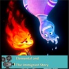 Elemental and The Immigrant Story