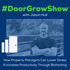 DGS 175: How Property Managers Can Lower Stress & Increase Productivity Through Biohacking
