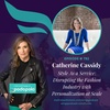 Style as a Service: Entrepreneur Catherine Cassidy Disrupting the Fashion Industry