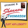 5 - Shannon Thomason - Libertarian Mayor