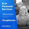 What Finserv Challenges Look Like to the CTO - With Rebecca Parsons of Thoughtworks
