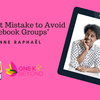 Episode 271: "The Biggest Mistake to Avoid on Facebook Groups" - Fabienne Raphaël