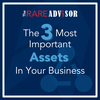 The 3 Most Important Assets in Your Business