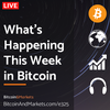 What's Happening This Week in Bitcoin - Daily Live 2.27.23 | E325