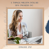 SMME #292 5 Things Million Dollar Spa Owners Do 