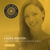 Ep 34: Grounded Spirituality & Keeping it Real with Laura Bolton
