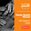 Family Wealth Manual - Episode 135