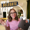 How To Delegate Tasks Effectively: 5 Tips for Online Businesses