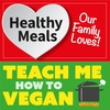 10 Healthy Meals Our Family Loves