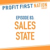 Ep. 83: Sales State