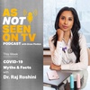 COVID-19 Myths and Facts with Dr. Roshini Raj