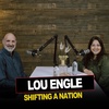 Episode 05 | Lou Engle | Shifting A Nation