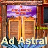 Ad Astral Episode 12: A One Horse Town