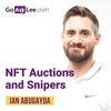 EP19: NFT Auctions and Snipers with Ian Abugayda