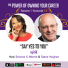 S9 Episode 13 - Say Yes To You with Steve Hughes