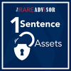 The RARE Advisor: 1 Sentence unlocks 100% of client assets