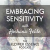 FEP30 Embracing Sensitivity with Rochana Felde