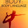 069 Body – BODY LANGUAGE