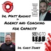 S2-E17: Agency and Coaching for Capacity