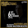 Kapitel 6 - Masterclass Podcast med Fredrik Wikström Nicastro - Producent 