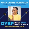 24. Be the Change - Maya Lynne Robinson
