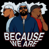 Because We Are: Episode 58