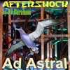 Ad Astral Episode 8: Aftershock