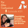 311: Flourishing through Customer Service with Jan Brown