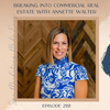 SMME #288 Breaking into Commercial Real Estate with Annette Walter