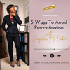 5 Ways To Avoid Procrastination - 121