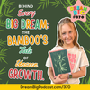 DB 370: Behind Every Big Dream: 🎋 The Bamboo’s Tale of Unseen Growth.