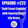 #222 - Gold Coast Country
