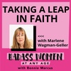 Taking a Leap of Faith with Marlene Wagman-Geller