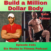 How to Build A Million Dollar Body During the Holidays - Episode 181
