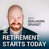 Retirement Starts Today with Benjamin Brandt