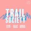 Introducing: Trail Society