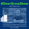 DGS 178: The Slowest & Hardest Path To Growth In Your Property Management Business: Do It Yourself