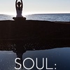 074 Soul – Soulful Receptivity