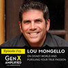025: Lou Mongello on Disney World and Pursuing Your True Passion