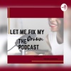 Episode 7: Becoming A Better Version Of You with Siedah Johnson