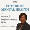 #53: Assistant Secretary for Mental Health and Substance Use