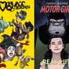 170: Rat Queens, Vol 2 #5; Motor Girl, Vol 1: Real Life