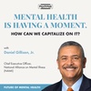 #61: Mental Health is Having A Moment. How Can We Capitalize on It?