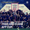 TAG Podcast | LIVE from Bangkok | Thailand win AFF Mitsubishi Electric Cup