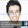Access to Affordable Medications With Dr. Dhaval Bhanusali
